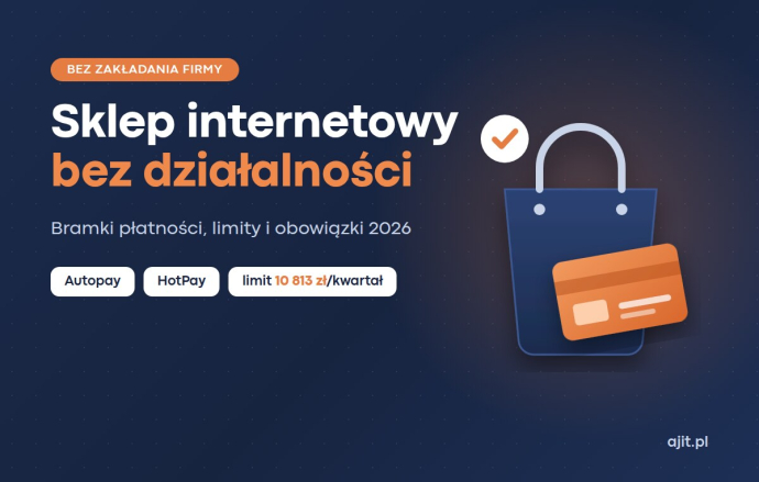 Sklep internetowy bez działalności – płatności 2026